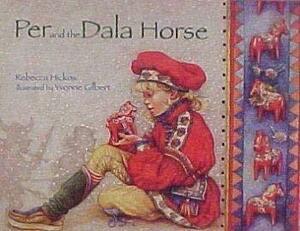 Per And the Dala Horse by Rebecca Hickox Ayres