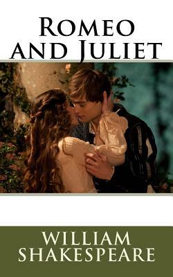 Romeo and Juliet by William Shakespeare