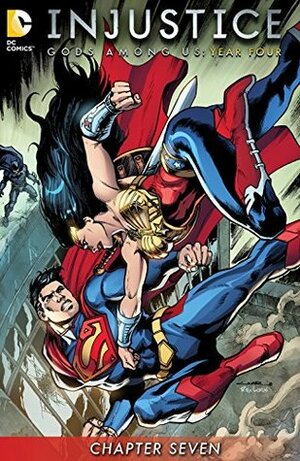 Injustice: Gods Among Us: Year Four (Digital Edition) #8 by Brian Buccellato, Mike S. Miller