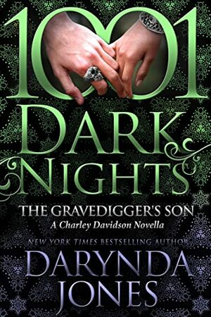 The Gravedigger's Son: A Charley Davidson Novella by Darynda Jones