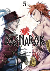 Record of Ragnarok 5 by Takumi Fukui