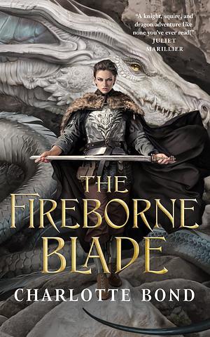 The Fireborne Blade by Charlotte Bond