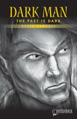 The Past Is Dark (Yellow Series) by Pater Lancett, Peter Lancett