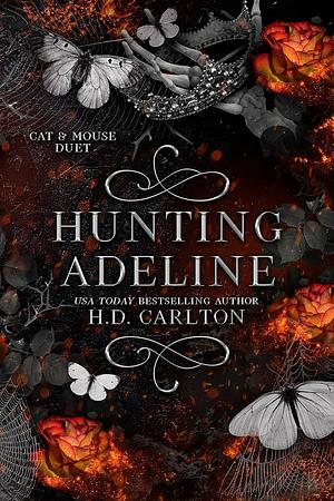 Hunting Adeline by H.D. Carlton