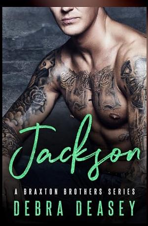 Jackson by Debra Deasey