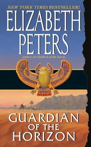 Guardian of the Horizon by Elizabeth Peters