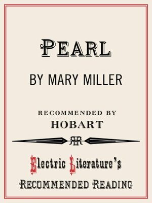 Pearl by Mary Miller