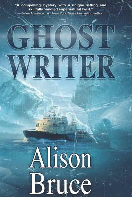 Ghost Writer by Alison E. Bruce