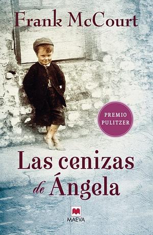 Las cenizas de Ángela by Frank McCourt