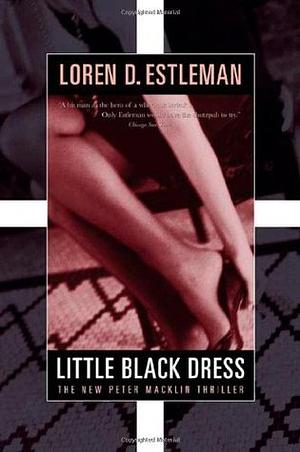 Little Black Dress by Loren D. Estleman