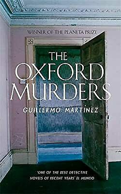 The Oxford Murders by Guillermo Martínez