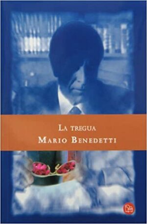 La tregua by Mario Benedetti