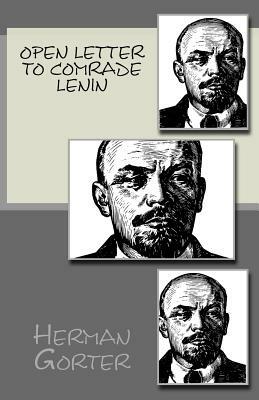 Open Letter to Comrade Lenin by Herman Gorter