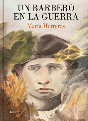 Un barbero en la guerra  by María Herreros