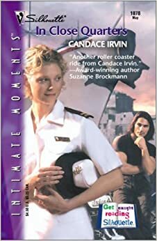 In Close Quarters by Candace Irvin