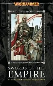 Swords of the Empire by Christian Dunn, Marc Gascoigne