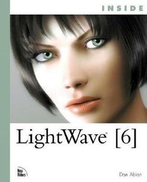 Inside LightWave 6 With CDROM by Dan Ablan