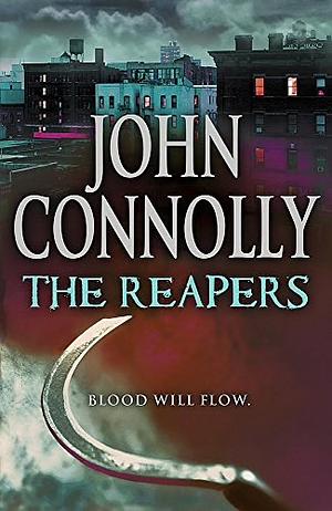 The Reapers by John Connolly