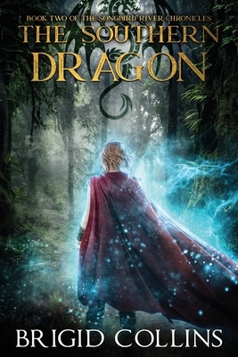 The Southern Dragon by Brigid Collins