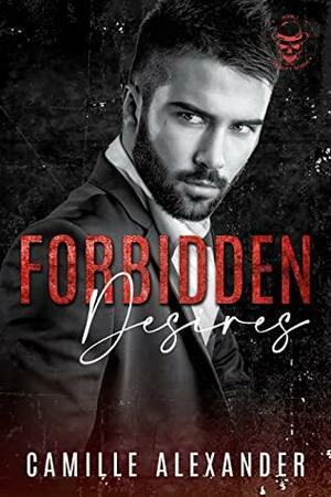 Forbidden Desires by Camille Alexander