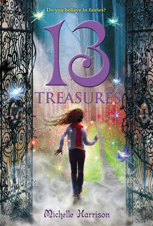 13 Treasures by Michelle Harrison