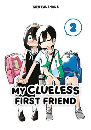 My Clueless First Friend 02 by Taku Kawamura