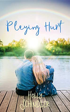 Playing Hurt by Holly Schindler