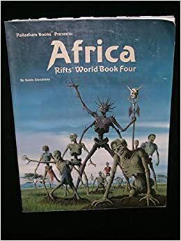 Rifts World Book Four: Africa by Julius Rosenstein, Kevin Siembieda, Kevin Long