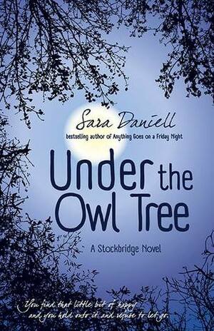 Under the Owl Tree by Sara Daniell