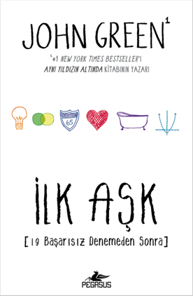 İlk Aşk by John Green