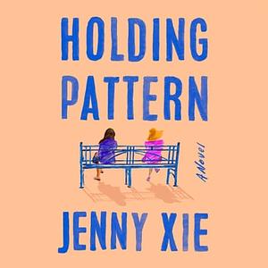 Holding Pattern by Jenny Xie