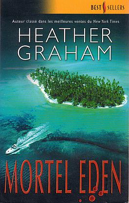 Mortel Eden by Heather Graham