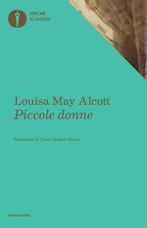 Piccole donne by Louisa May Alcott