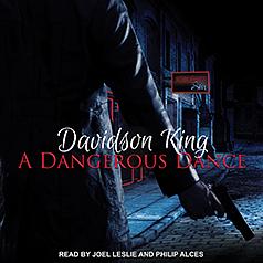 A Dangerous Dance by Davidson King