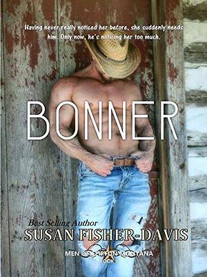 Bonner by Susan Fisher-Davis, Susan Fisher-Davis