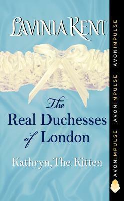Kathryn, The Kitten by Lavinia Kent
