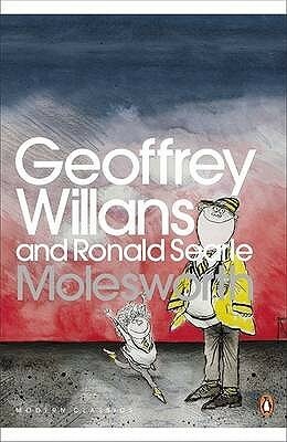 Molesworth by Ronald Searle, Geoffrey Willans