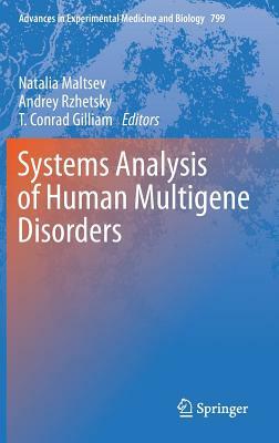 Systems Analysis of Human Multigene Disorders by 