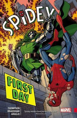 Spidey, Vol. 1: First Day by Nick Bradshaw, Java Tartaglia, Rachelle Rosenberg, Jim Campbell, Robbie Thompson, Travis Lanham, André Lima Araújo