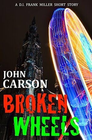 Broken Wheels by John Carson