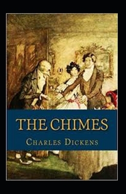 The Chimes Annotated by Charles Dickens