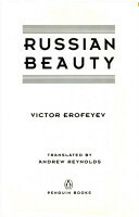 Russian Beauty by Andrew Reynolds, Victor Erofeyev