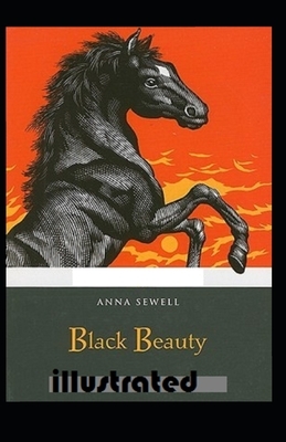 Black Beauty illustrated by Anna Sewell