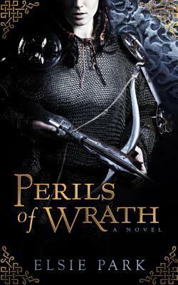 Perils of Wrath by Elsie Park