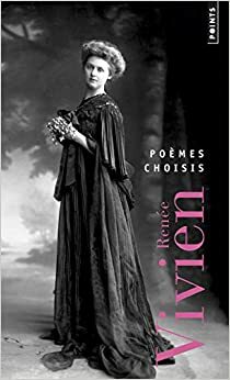 Poèmes choisis by Renée Vivien