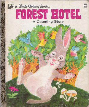 Forest Hotel: A Counting Story by Benvenuti, Barbara Steinchrohn Davis