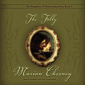 The Folly by Marion Chesney