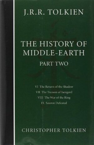 The History of Middle Earth: Part Two by J.R.R. Tolkien, Christopher Tolkien