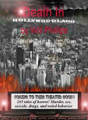 Death in Hollywoodland 2 by Will Phillips