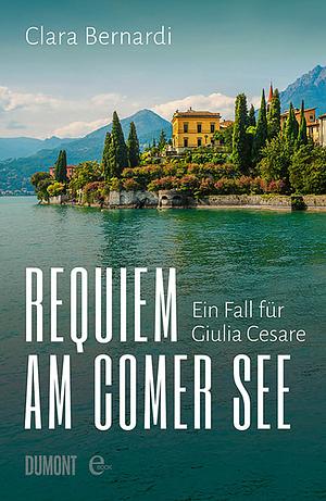 Requiem am Comer See by Clara Bernardi